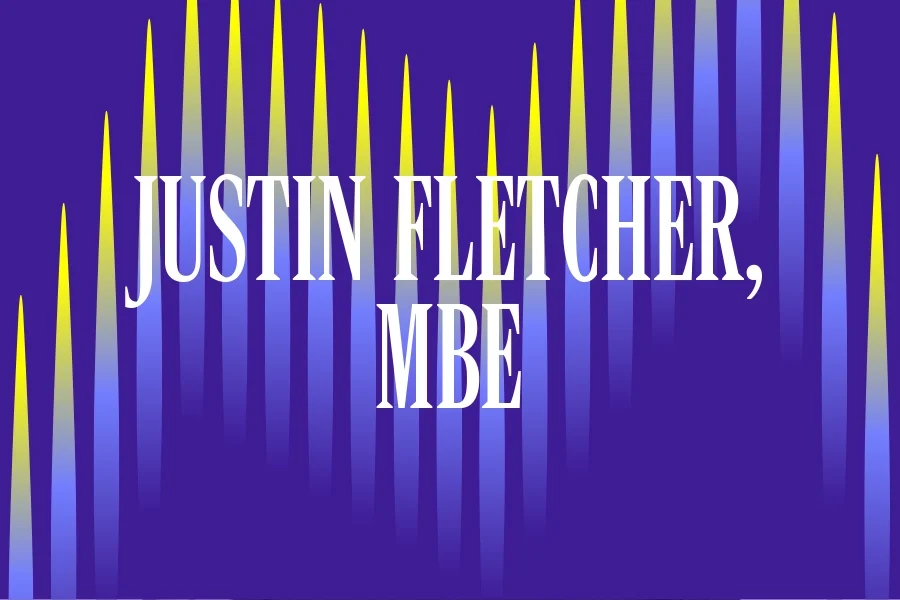 Justin Fletcher, MBE