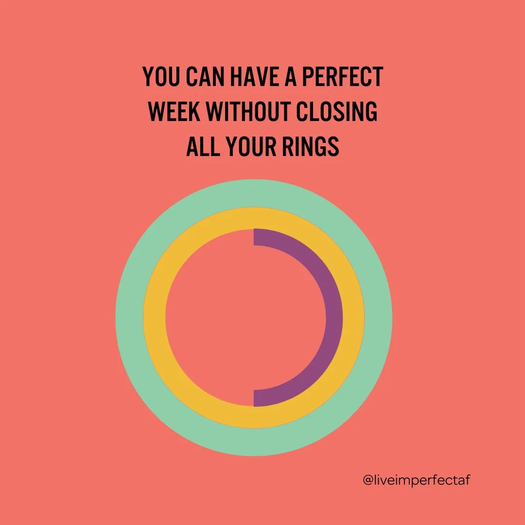 🎯 You can have a perfect week without closing all your rings.⁠
Let me say that again for the people in the back: A perfect week doesn't require hitting every metric, checking every box, or proving your worth through data.⁠
⁠
💫 I know we've been con