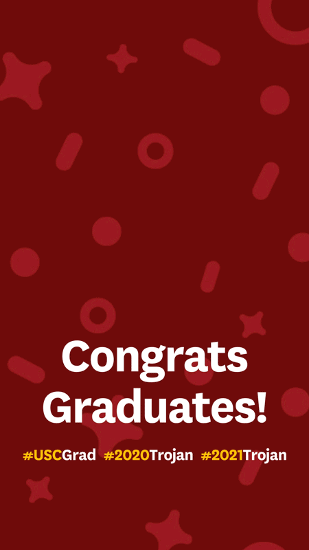 IGStory-USC-Commencement-Promo-Congrats-2.gif