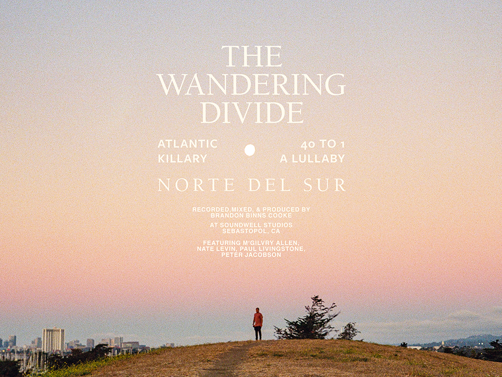 The Wandering Divide, Norte Del Sur
