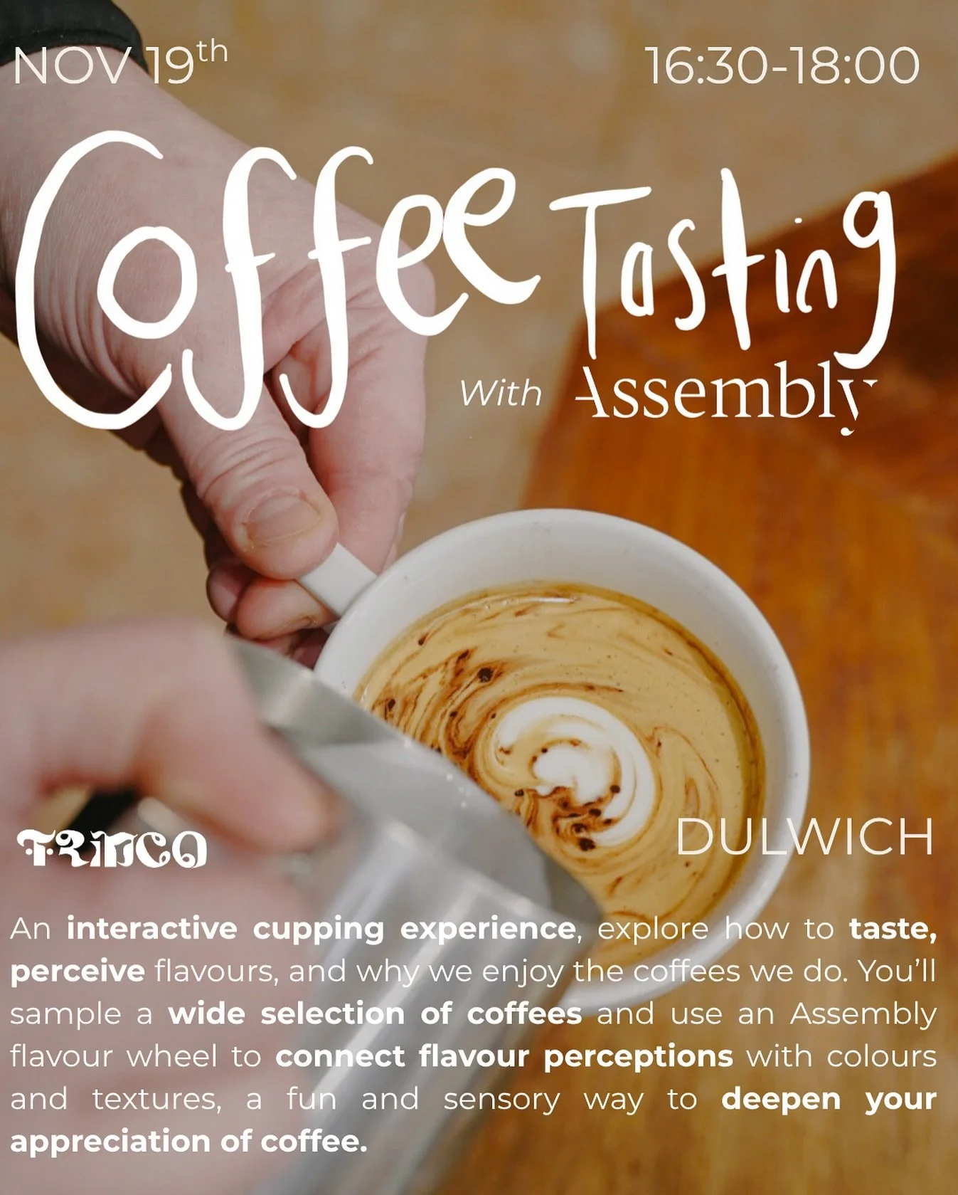 Join us on the 19th of November for a very exciting Coffee Tasting with our house roaster, Assembly Coffee! Based in Brixton, Assembly Coffee were founded 10 years ago. The evening will be an interactive cupping experience, where guests will have the