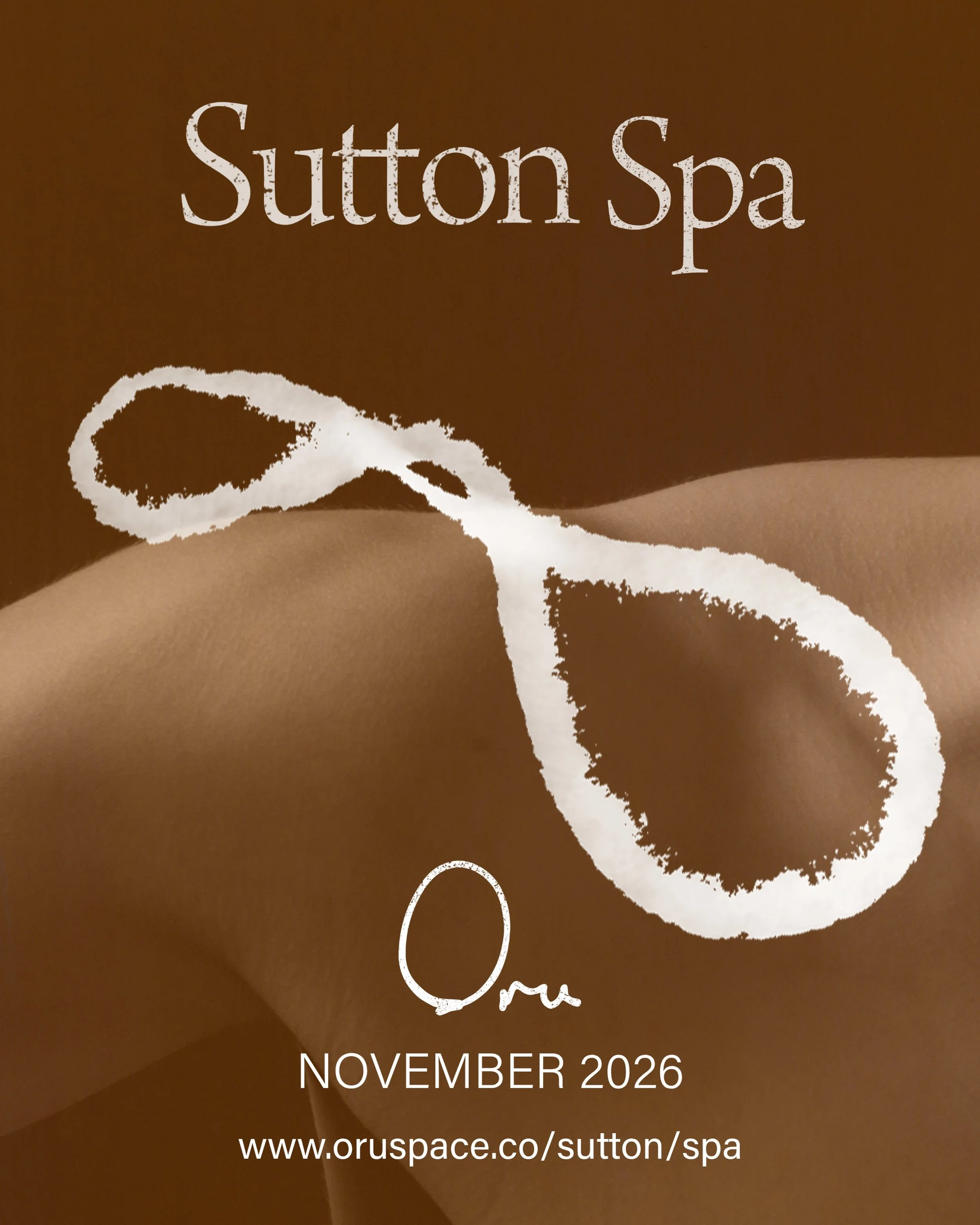 Sutton, this ones for you! This November, we are opening an incredible rooftop spa at Oru Sutton.

This will be a dedicated wellness destination designed around one thing: giving your body and mind the recovery it needs. We&rsquo;re bringing together