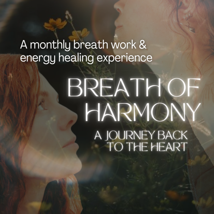Breath of Harmony - SOMA Breath Work &amp; Intuitive Energy Healing Journey 