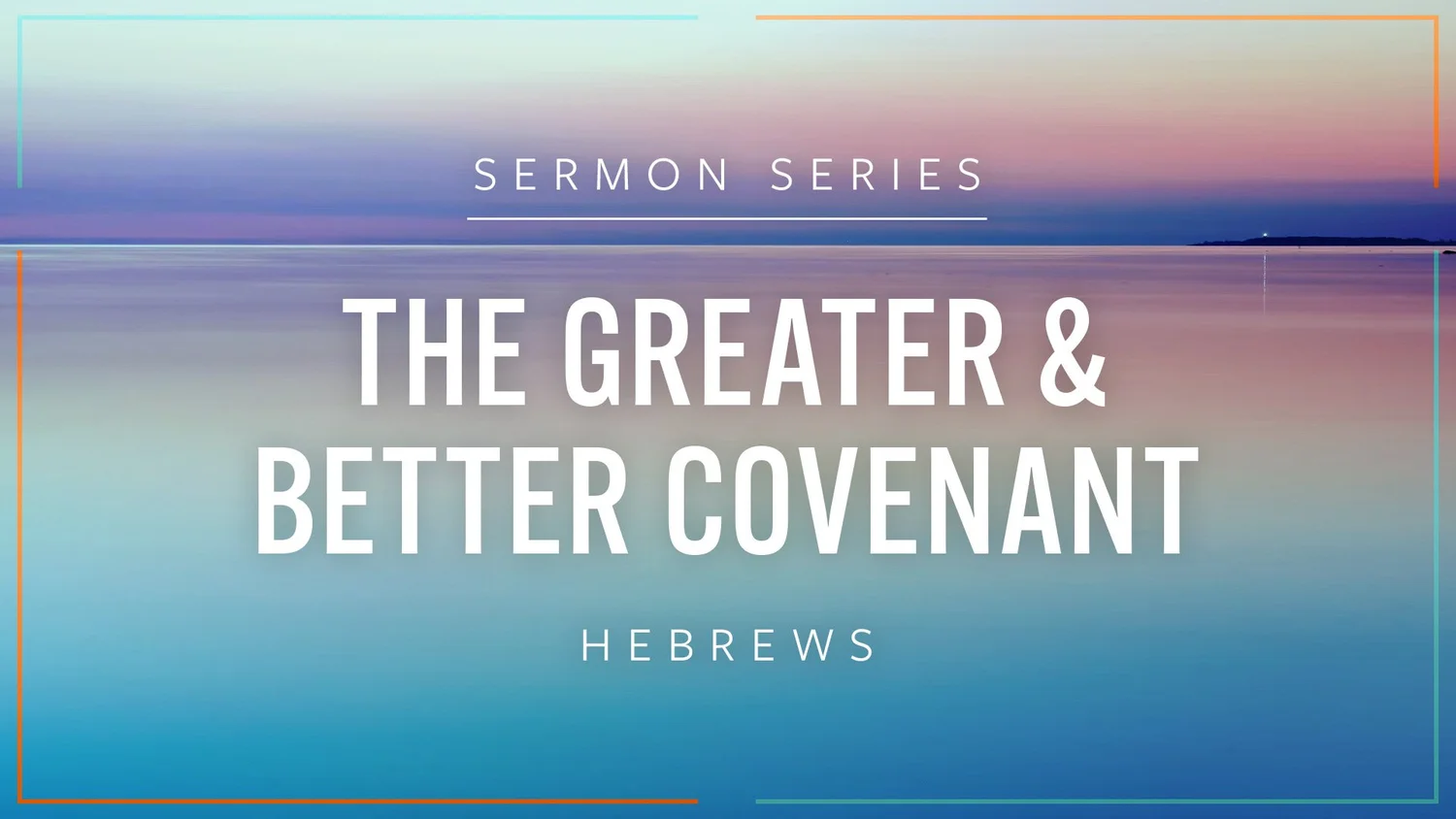 A More Excellent Redemption - Hebrews 8:1-13 episode artwork
