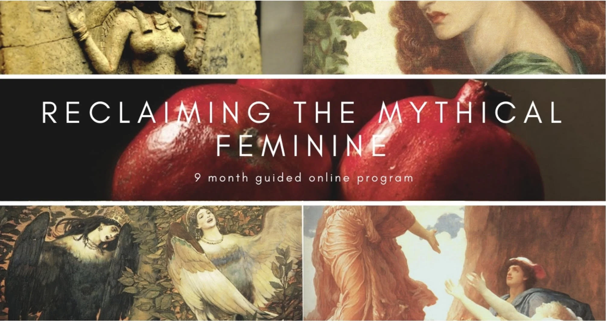 Reclaiming the Mythical Feminine (2019-2024)