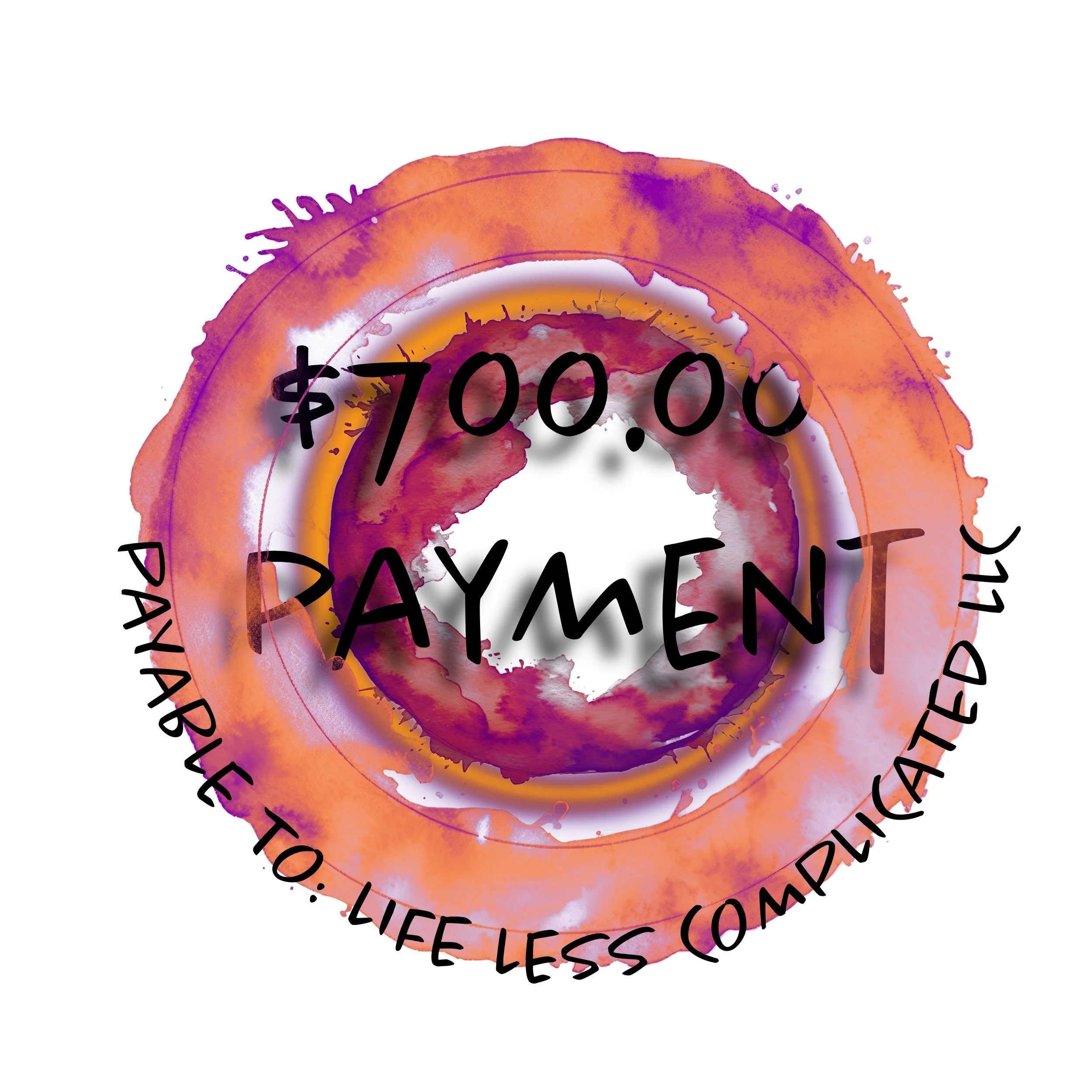 $700 Payment