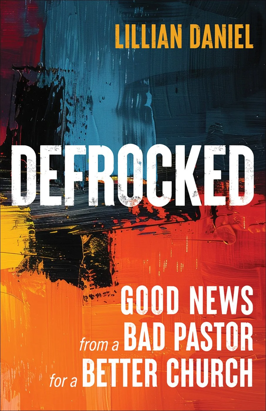 Good news from a bad pastor for a better church
