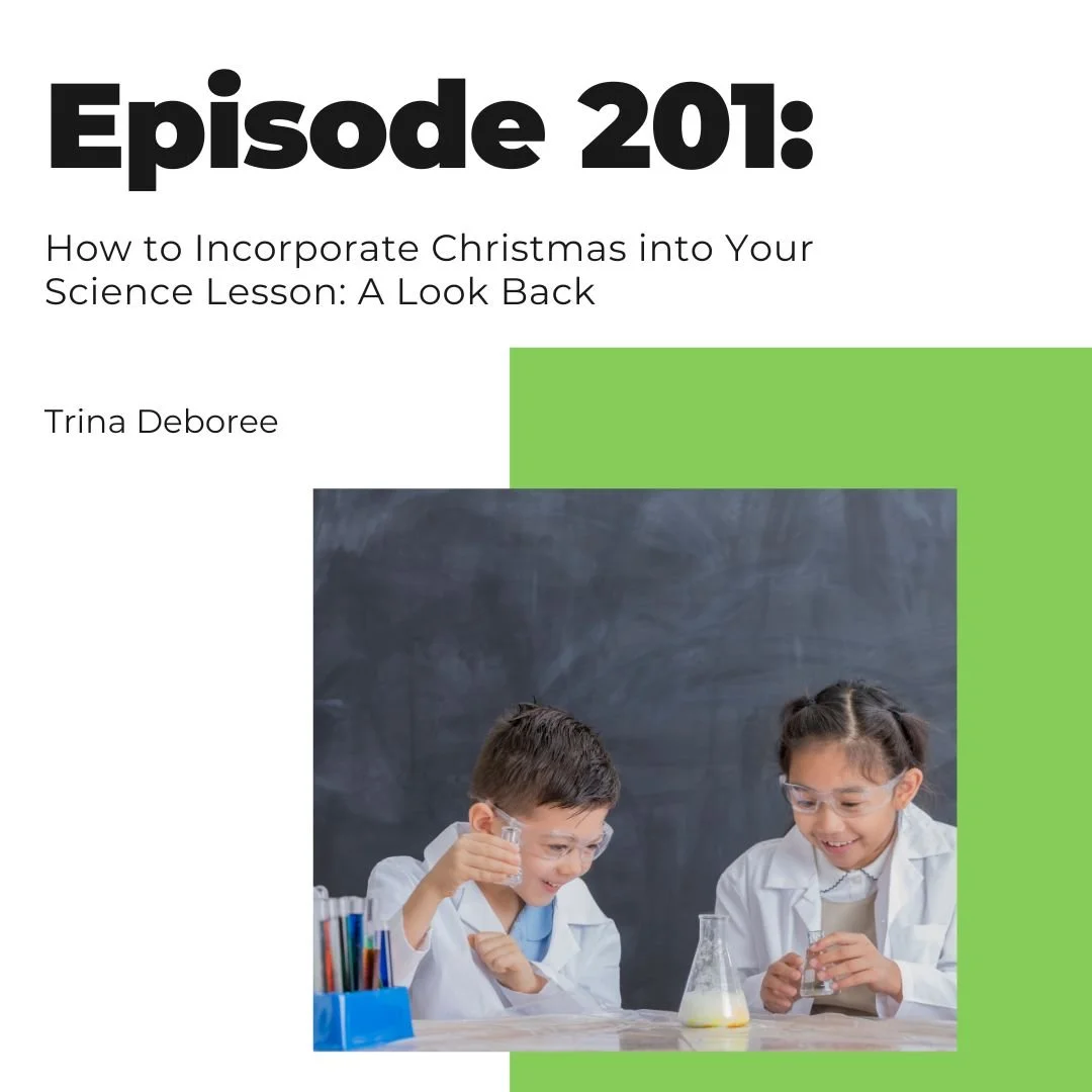 OTT 201: How to Incorporate Christmas into Your Science Lesson: A Look Back
