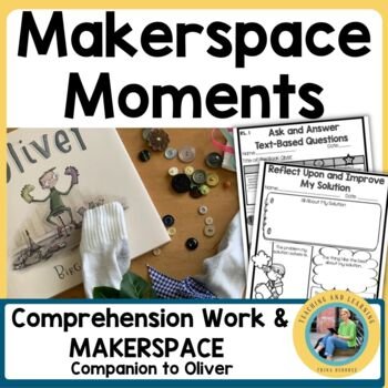 Makerspace Activity Oliver READ ALOUD for 2nd Grade 1.jpg