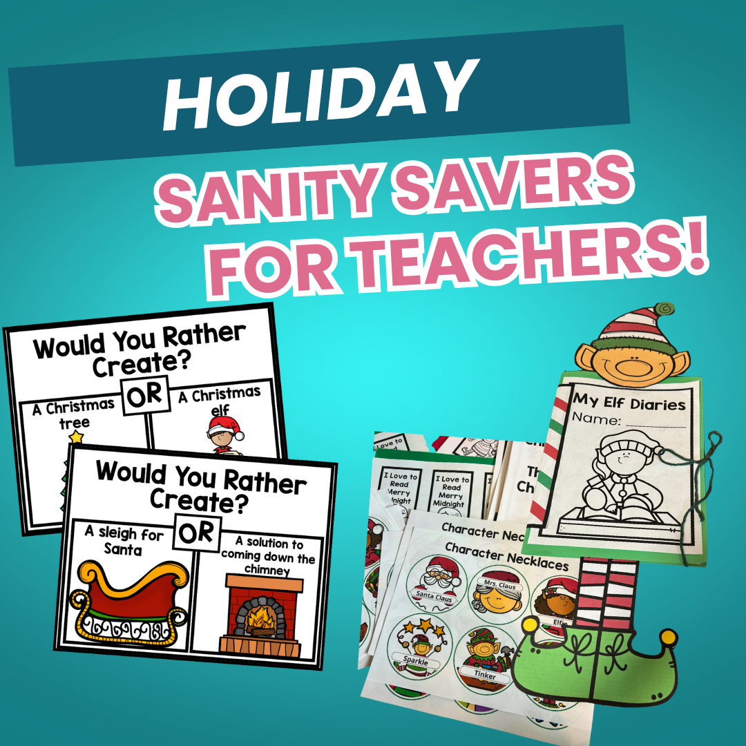 OTT 273: 5 Holiday Sanity Savers For Teachers