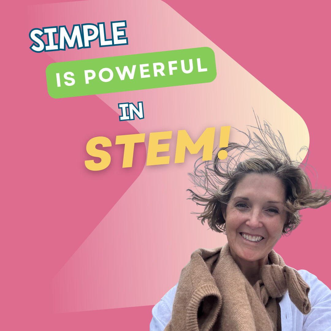 Simple STEM Activities That Still Build Deep Thinking