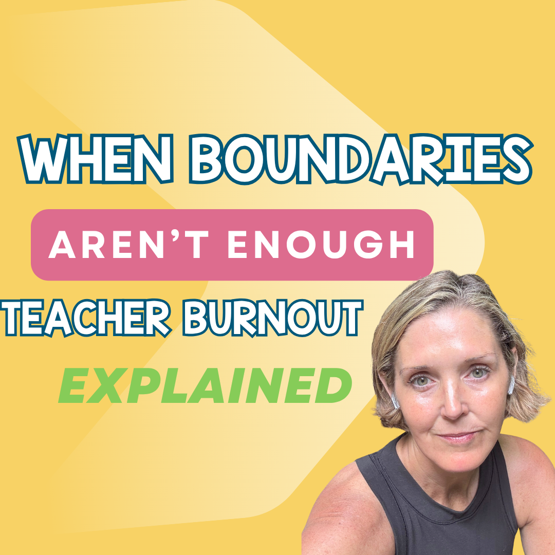 When Boundaries Aren’t Enough: Teacher Burnout Explained 297