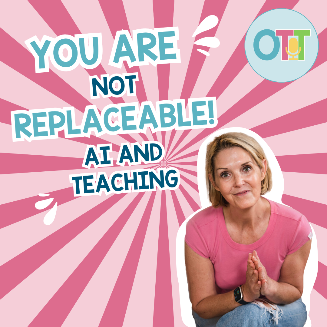AI Can't Replace Teacher Heart: Why Teacher Judgment Matters More Than Ever Episode 302