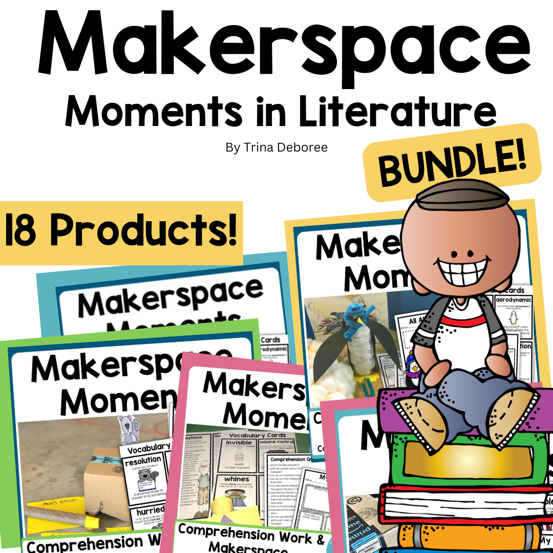 Makerspace moments in literature bundle cover thrive cart.png