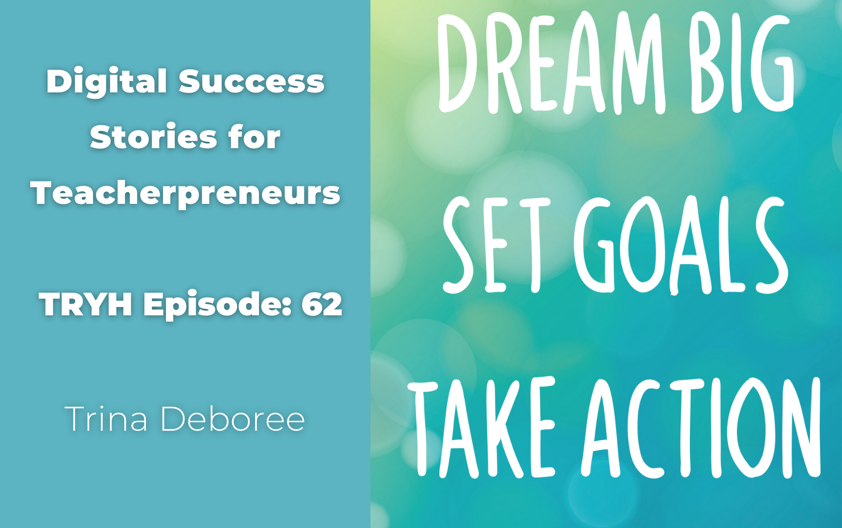 TRYH 62: Digital Success Stories for Teacherpreneurs