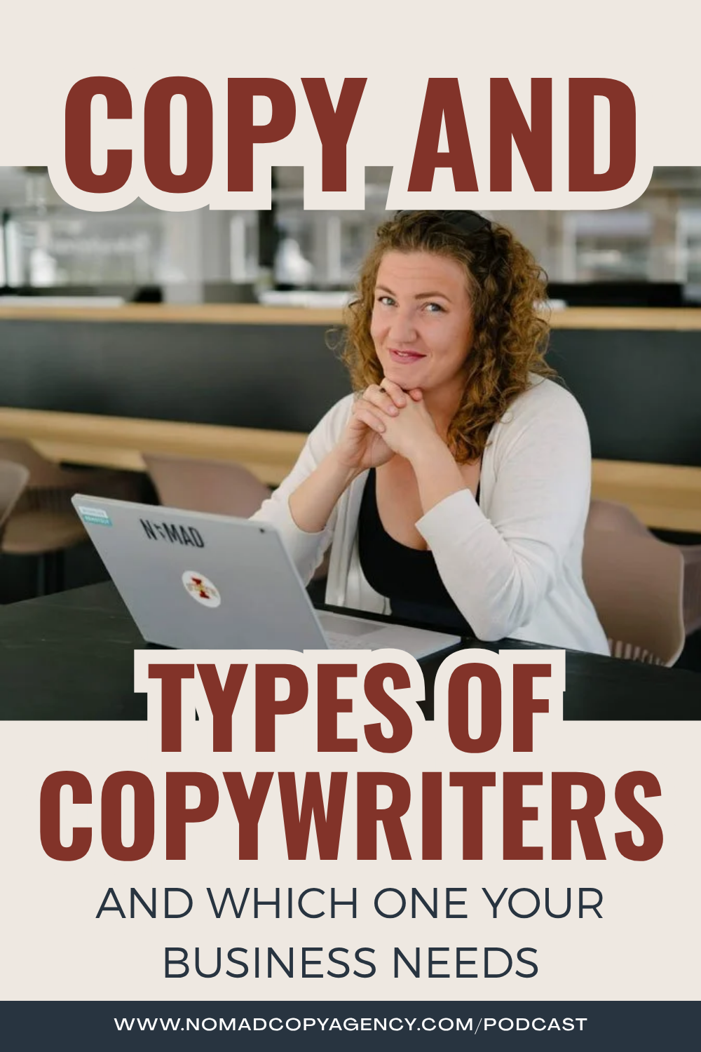 The Types of Copywriters (And Which One Your Business Needs)