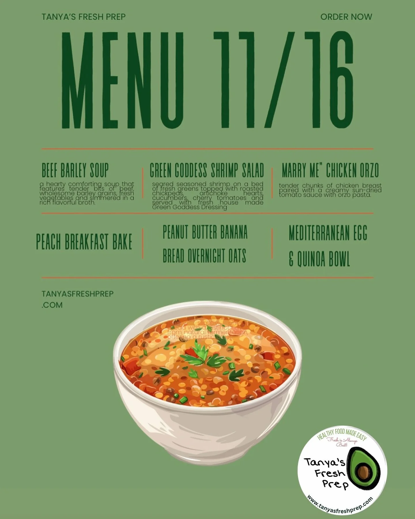 🥑THERE&rsquo;S STILL TIME TO ORDER FOR 11/16 

✨Order by Thursday at 11pm to secure your meals for pickup or delivery on Sunday, 11/16. 

👏🏼Tanya&rsquo;s Fresh Prep has you covered with healthy, whole-ingredient meals made fresh so you can eat cle