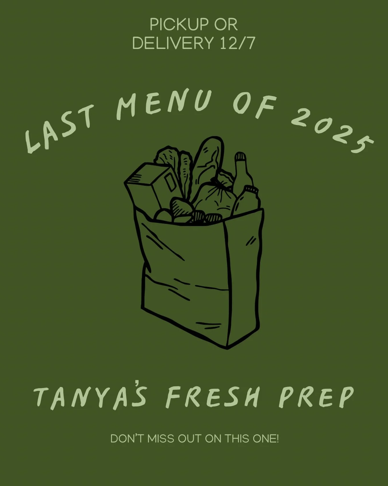 🥑LAST MENU OF 2025! DON&rsquo;T MISS THIS ONE!

🌟This Week&rsquo;s Menu Highlights
&bull;Sweet Potato &amp; Zucchini Muffins
&bull;Brussels Sprout Salad with Roasted Chicken &amp; Creamy Maple Dressing

➡️Order at Tanyasfreshprep.com 

💚2025 has b