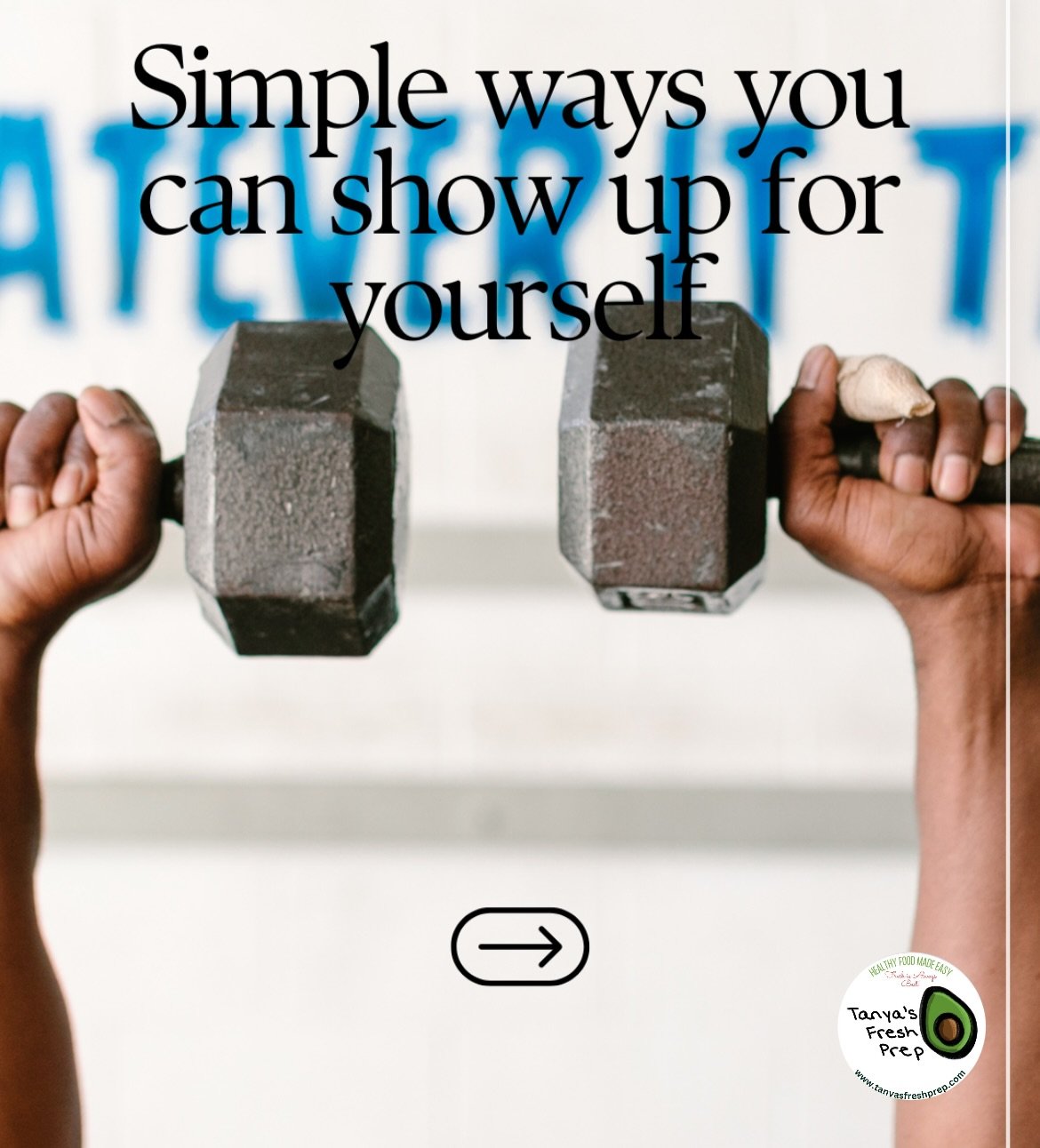 ✨Five simple ways to show up for yourself in the new year: 

🥑Nourish your body with whole foods. Tanya&rsquo;s Fresh Prep makes that easier by providing you with healthy meals that are ready to eat. 

❤️Spend time with the ones you love. There&rsqu