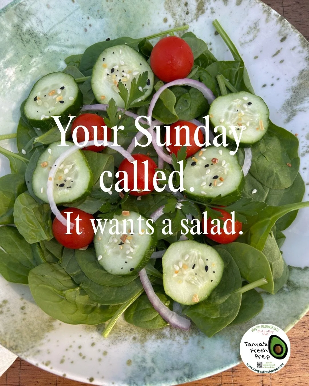 Happy Salad Sunday to all who celebrate 🥗🥳

But really&hellip; take this as your reminder to eat something green today. You&rsquo;ll thank us later🫑🥒🫛🥦🥬

#saladsunday #tanyasfreshprep #healthymeals #freshingredients