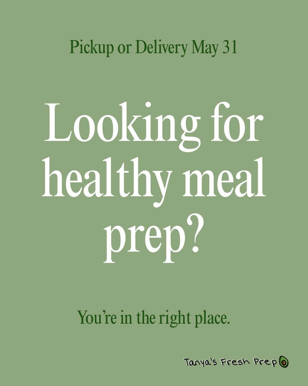 More sunshine, less kitchen time. ☀️ Our meals keep you on track and free up your days. 
May 31 pickup or delivery. Visit tanyasfreshprep.com or click the link in our bio to order💚

#mealprep #healthylifestyle #healthy