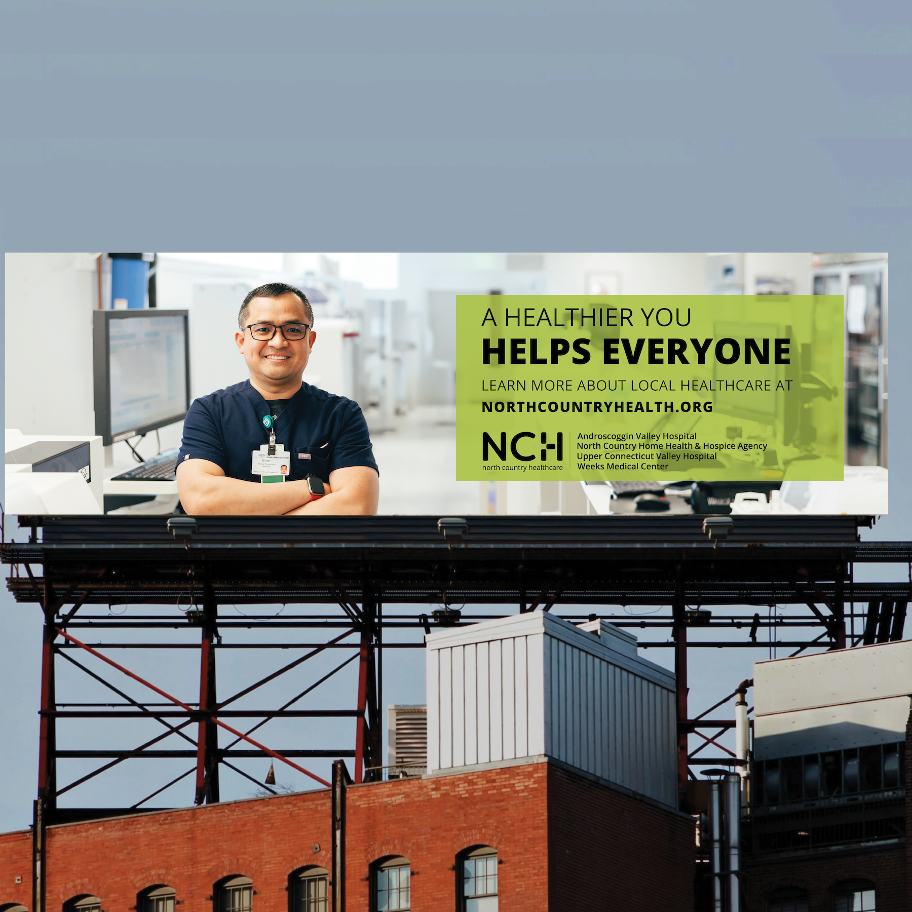 Billboard of NCH Lab Tech with text overlayed "A Healthier You Helps Everyone.."