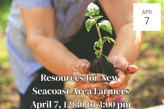 Resources for New Seacoast Area Farmers