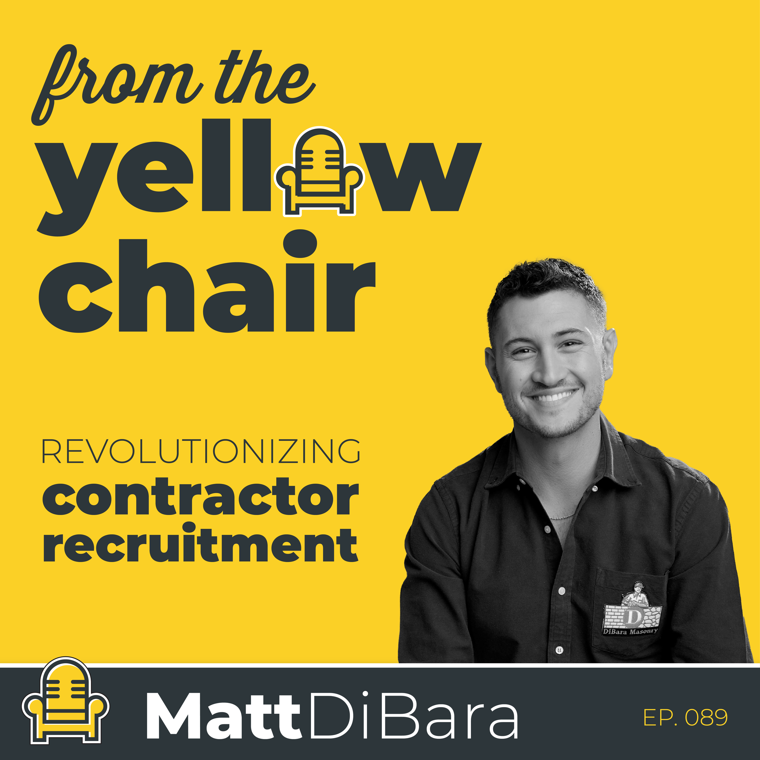 Revolutionizing Contractor Recruiting with Matt DiBara