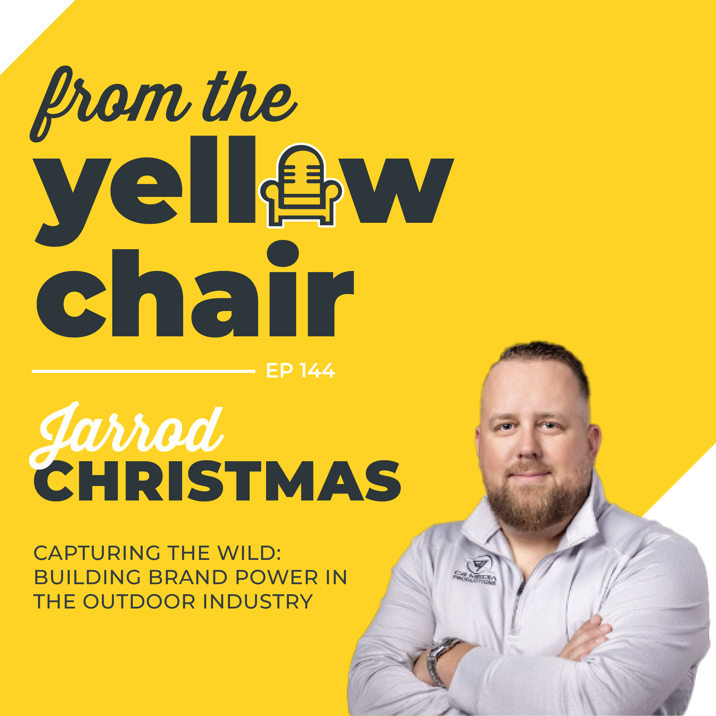 Capturing the Wild: Building Brand Power in the Outdoor Industry with Jarrod Christmas