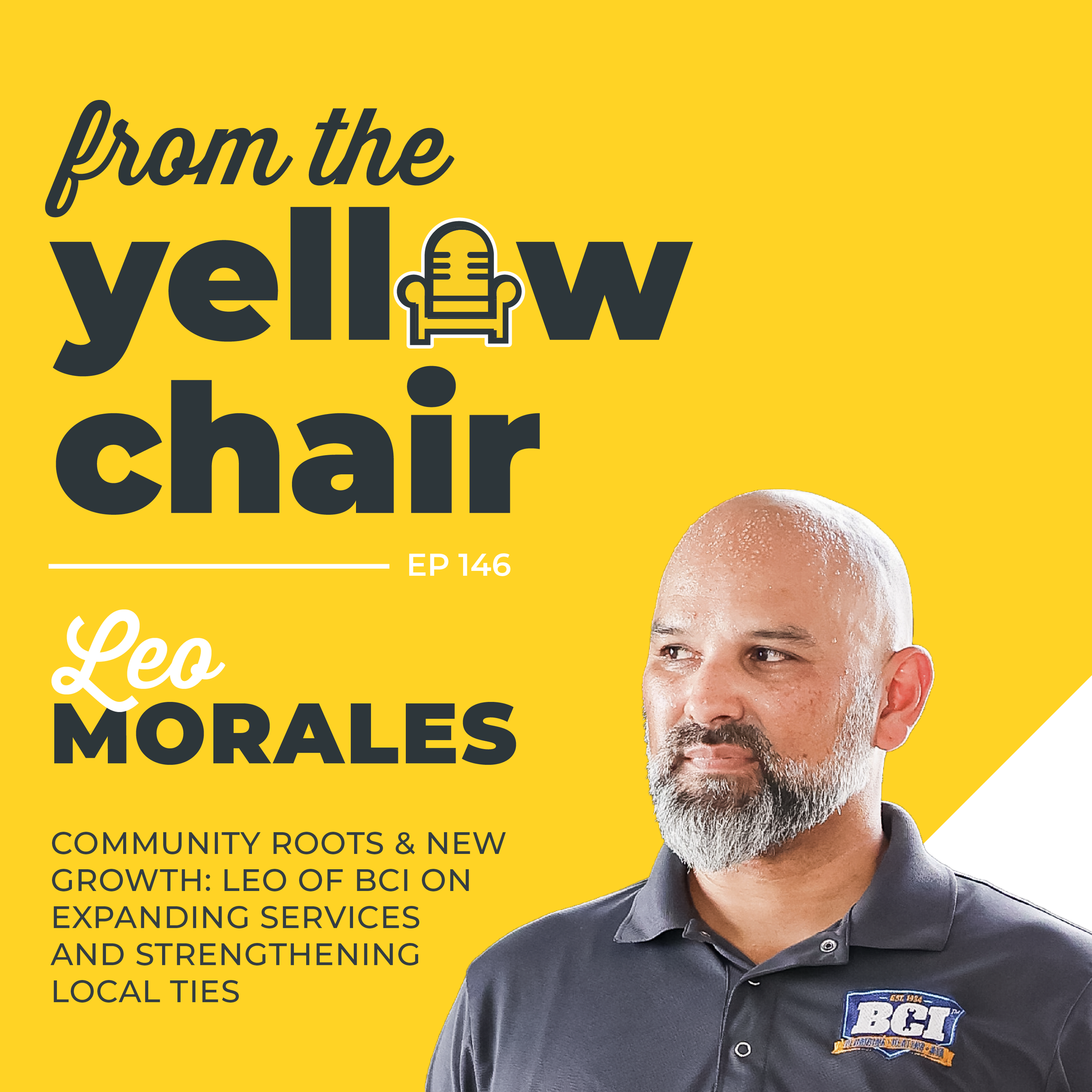 Community Roots &amp; New Growth: Leo of BCI on Expanding Services and Strengthening Local Ties