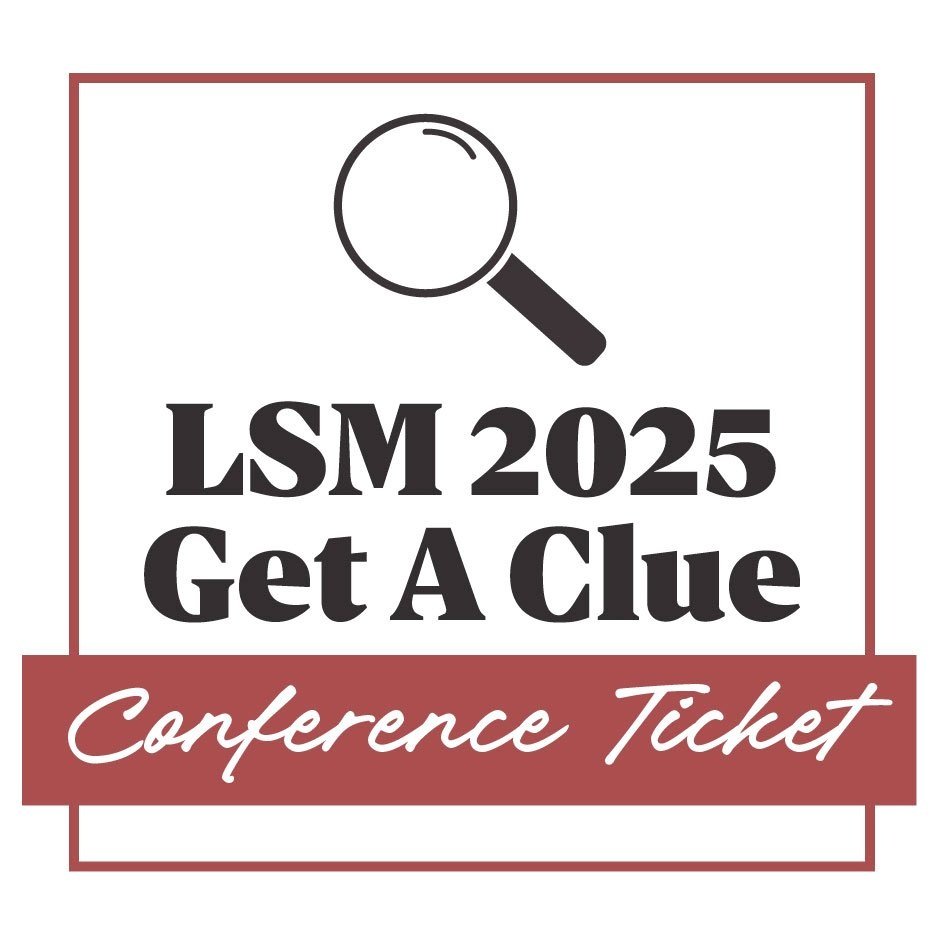 LSM+2025+Conference+Get+A+Clue+Website.jpg