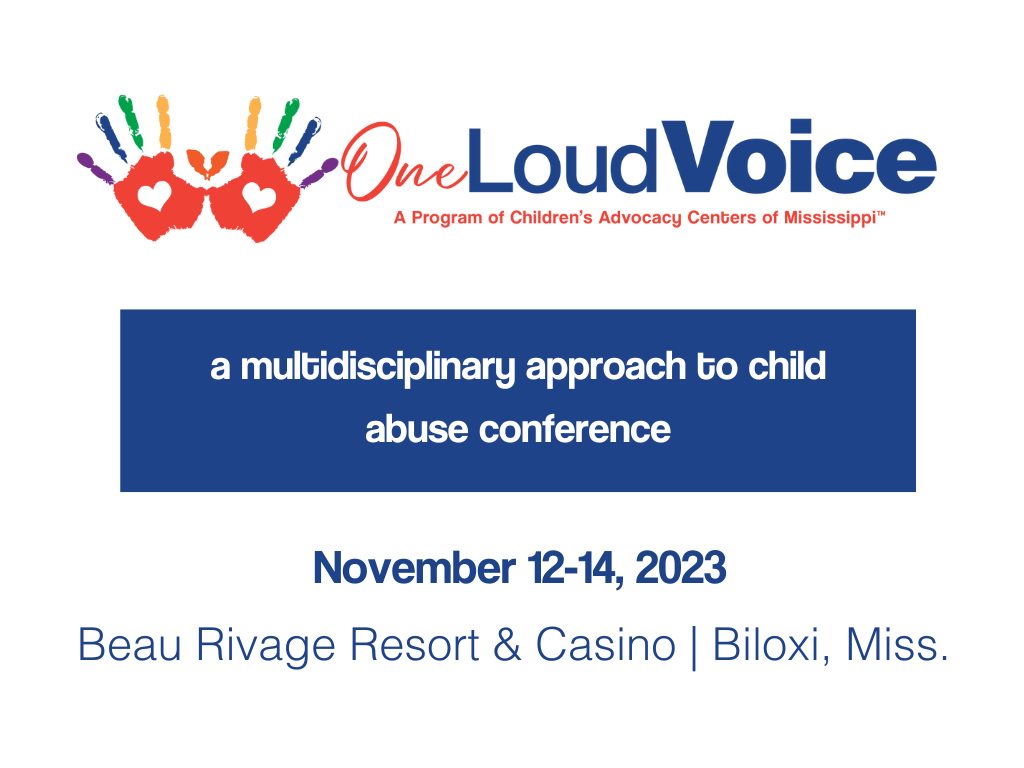 One Loud Voice — Children's Advocacy Centers of Mississippi