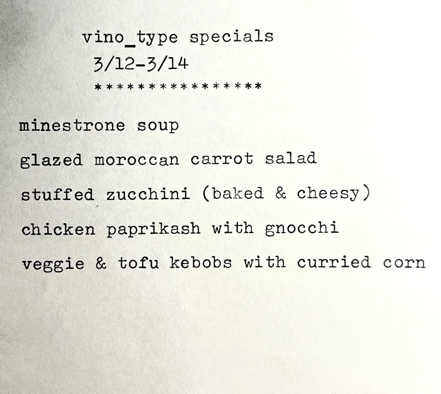 restaurant specials for the weekend! 
food service begins at 4:00, thursday thru saturday! #foodandwine at vino_type stays exciting! #chesterlandohio is the place to be, this rainy spring!