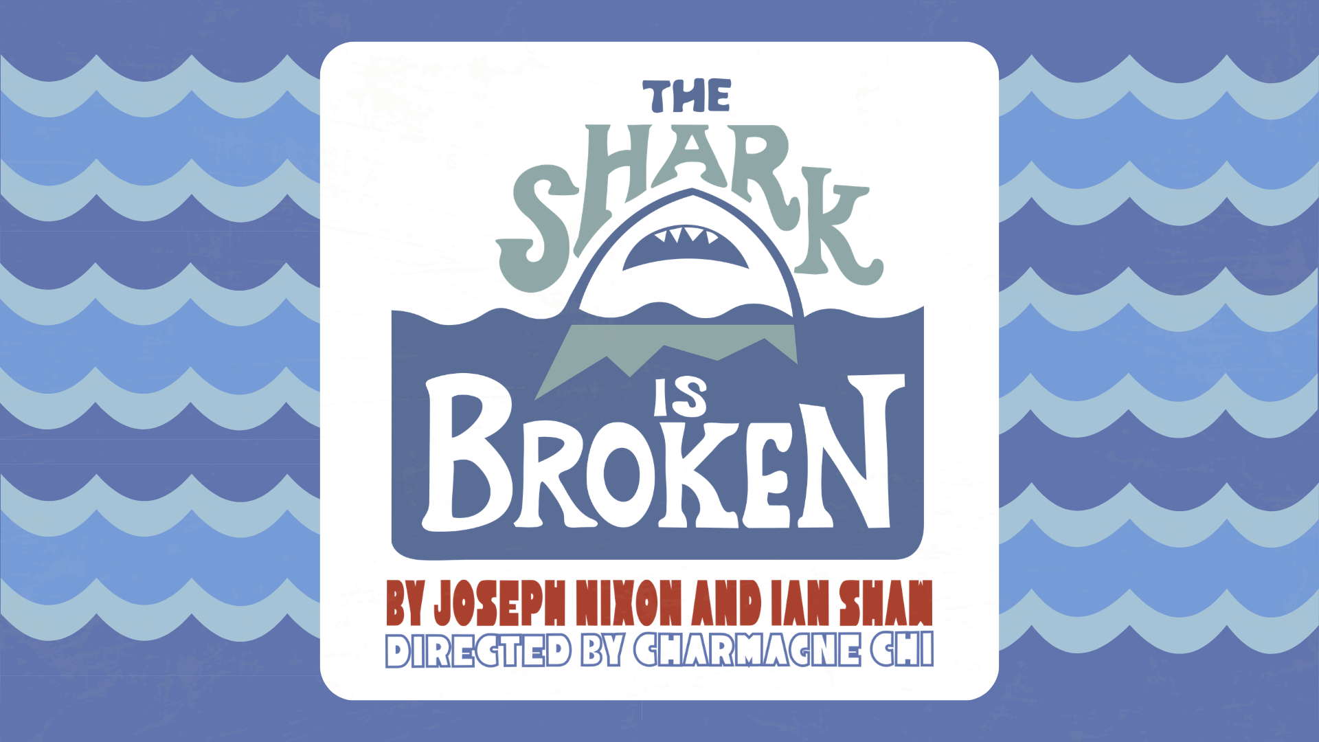 The Shark Is Broken
