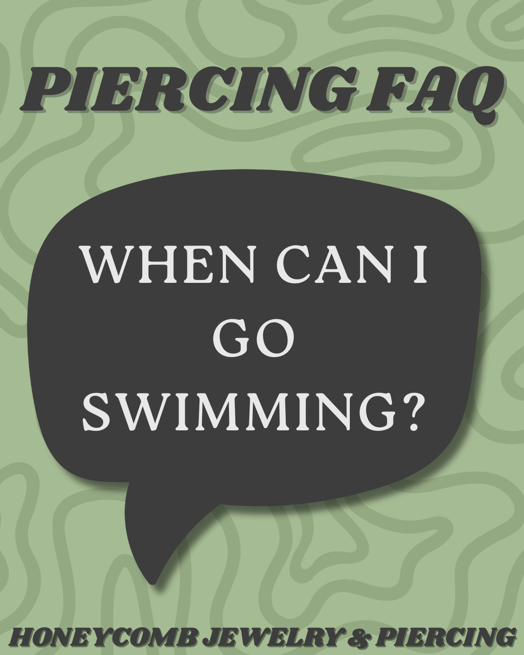 Many of us here in Tucson know the importance of having access to a pool, but we do not recommend swimming if you got a fresh piercing! Shared bodies of water, like pools, jacuzzis, oceans, rivers, and lakes, contain a mix of bacteria that can cause