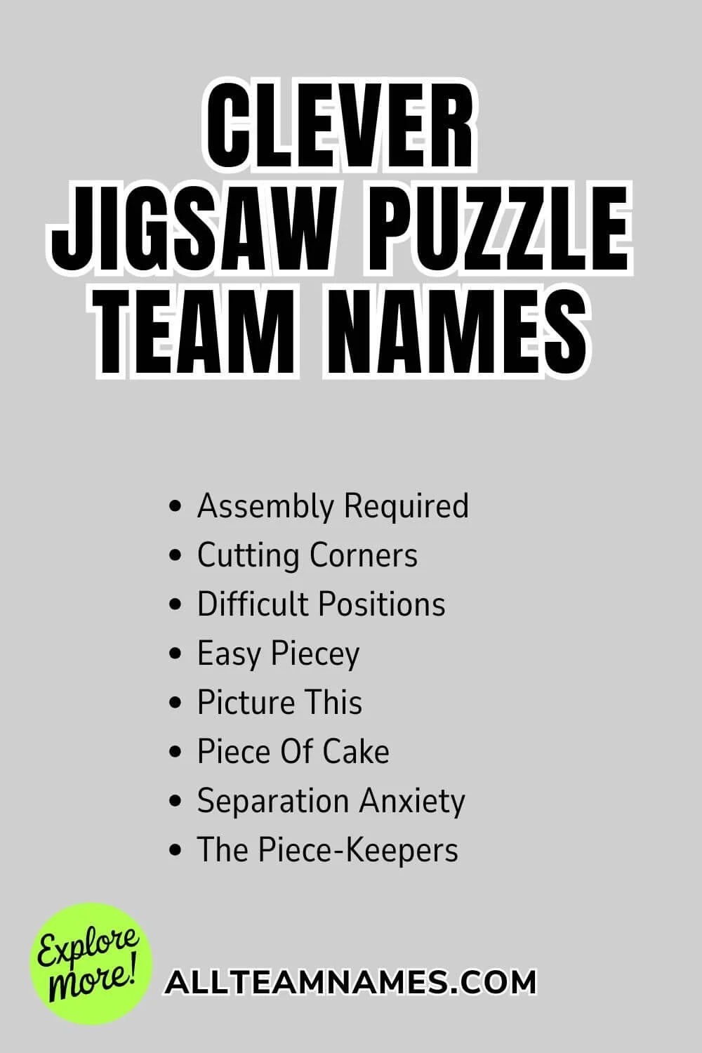List of clever puzzle team names like assembly required