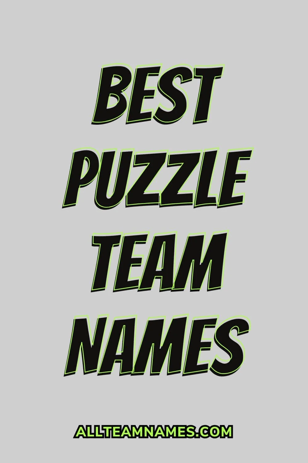 Best puzzle team names text in black and green