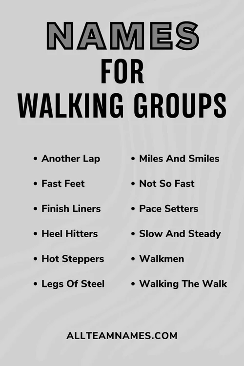 147 Walking Team Names To Step Up Your Game