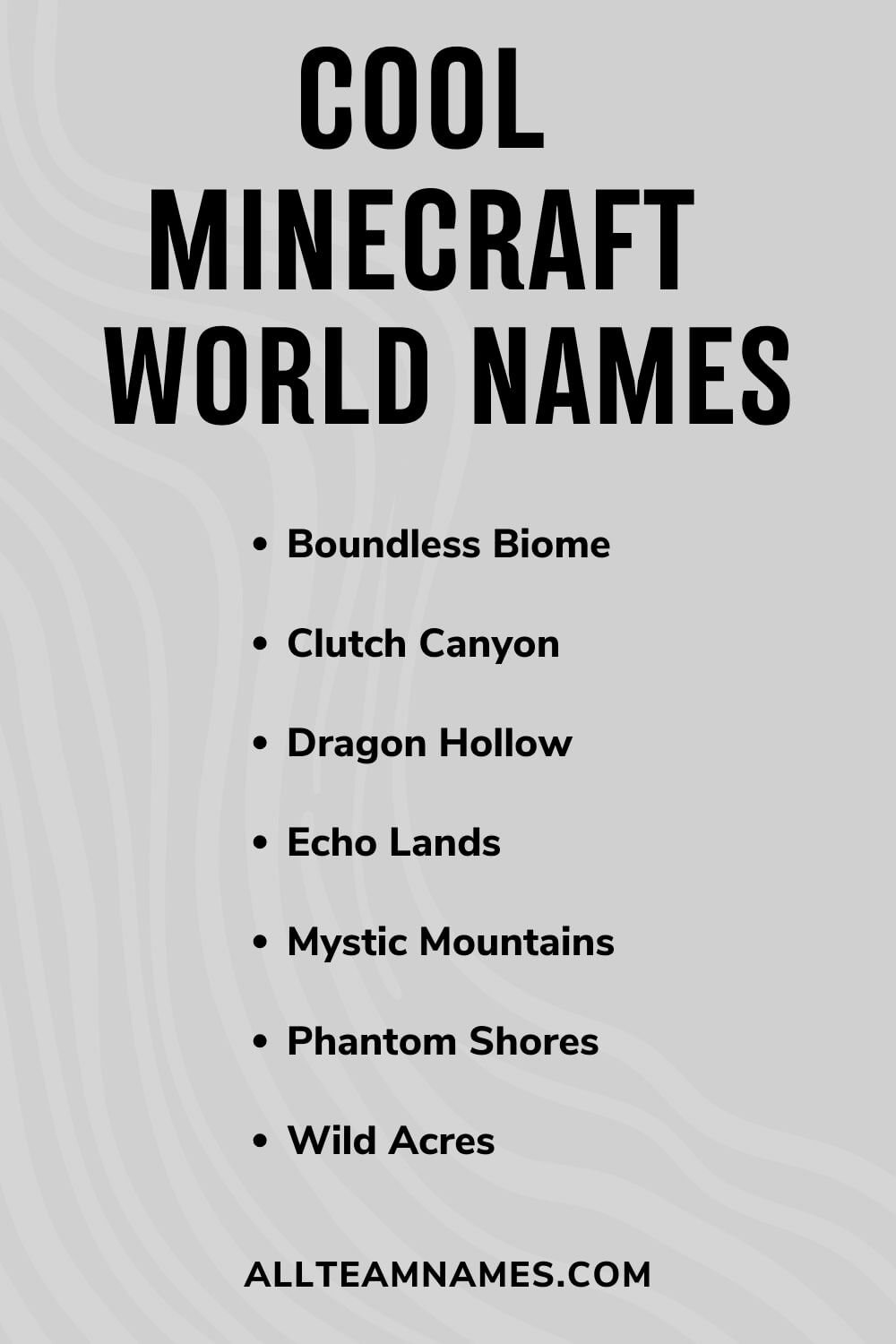 250 Ultimate Minecraft World Names (For Solo Or Team Players)