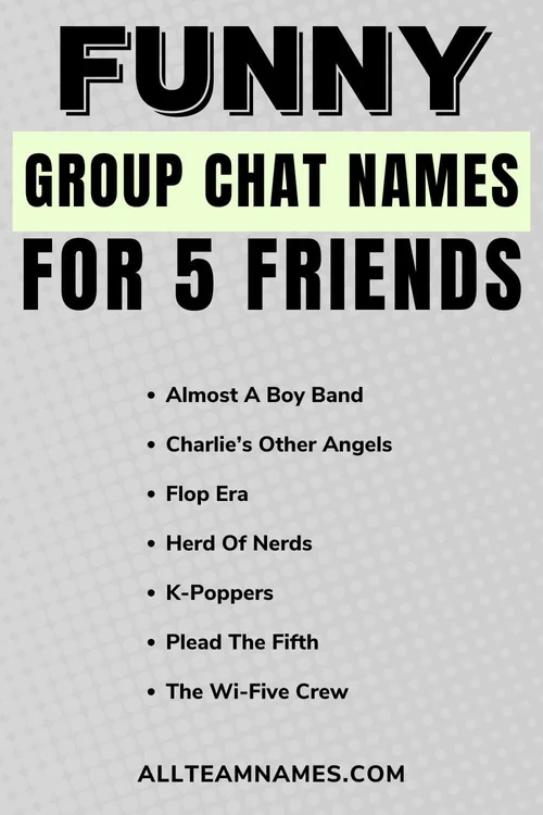 287 Team Names For A Group Of 5 Friends Funny Unique 287-team-names-for-a-group-of-5-friends-funny-unique