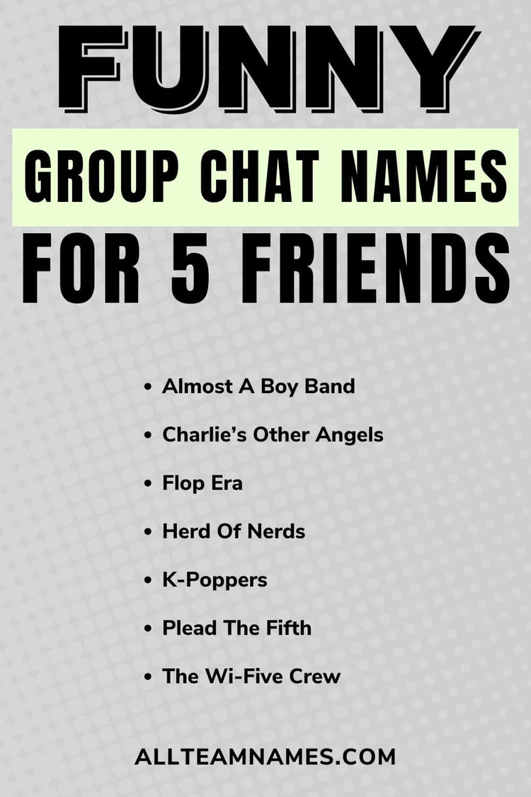 287 Team Names For A Group Of 5 Friends Funny Unique 287-team-names-for-a-group-of-5-friends-funny-unique