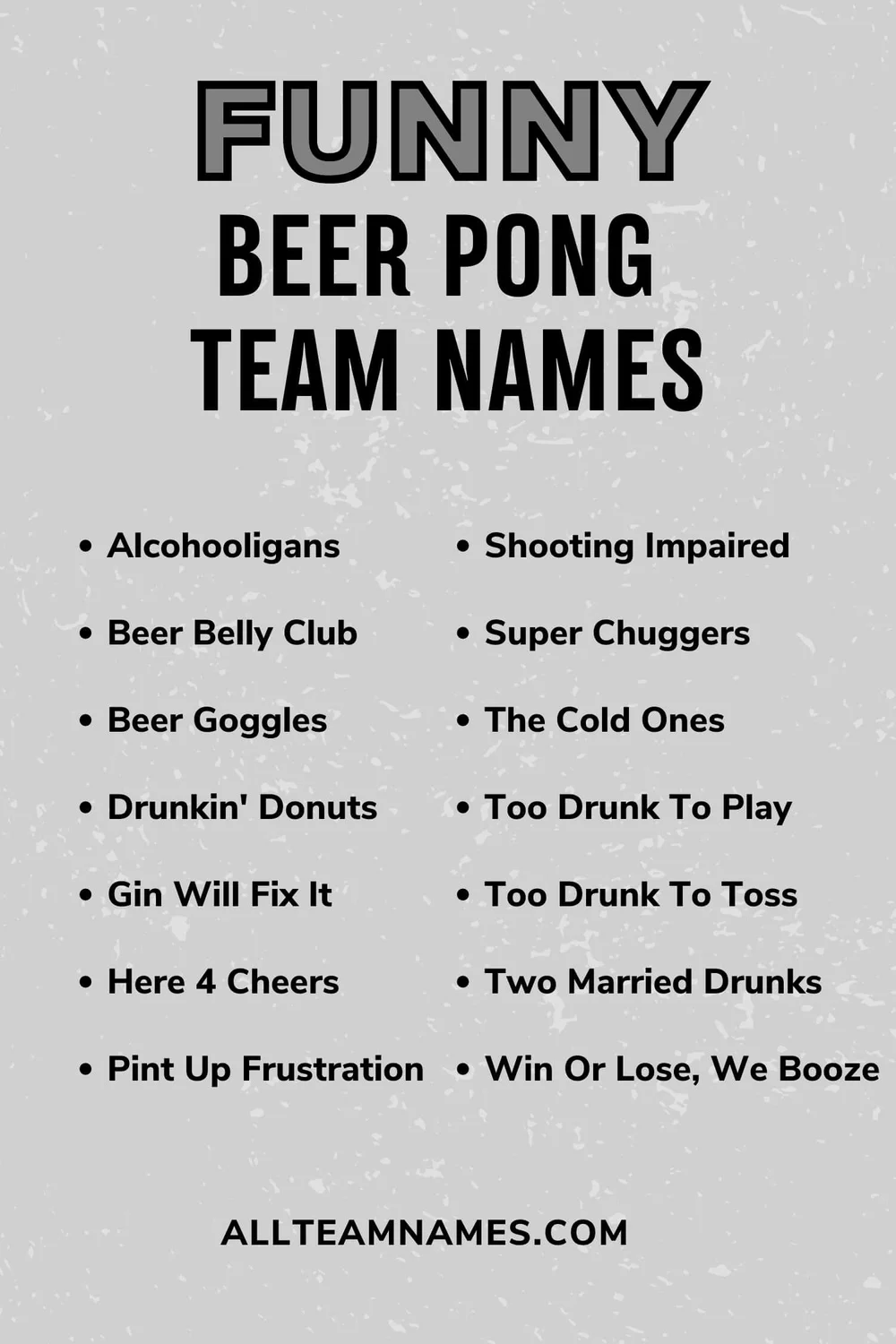 449 Intoxicating Beer Pong Team Name Ideas