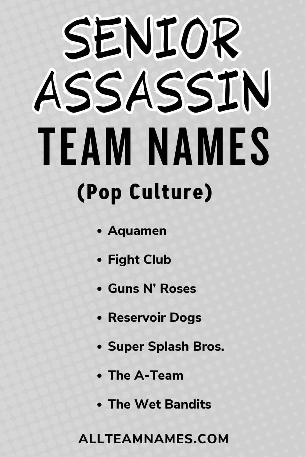 201 Savage Senior Assassin Team Names Too Good To Hide
