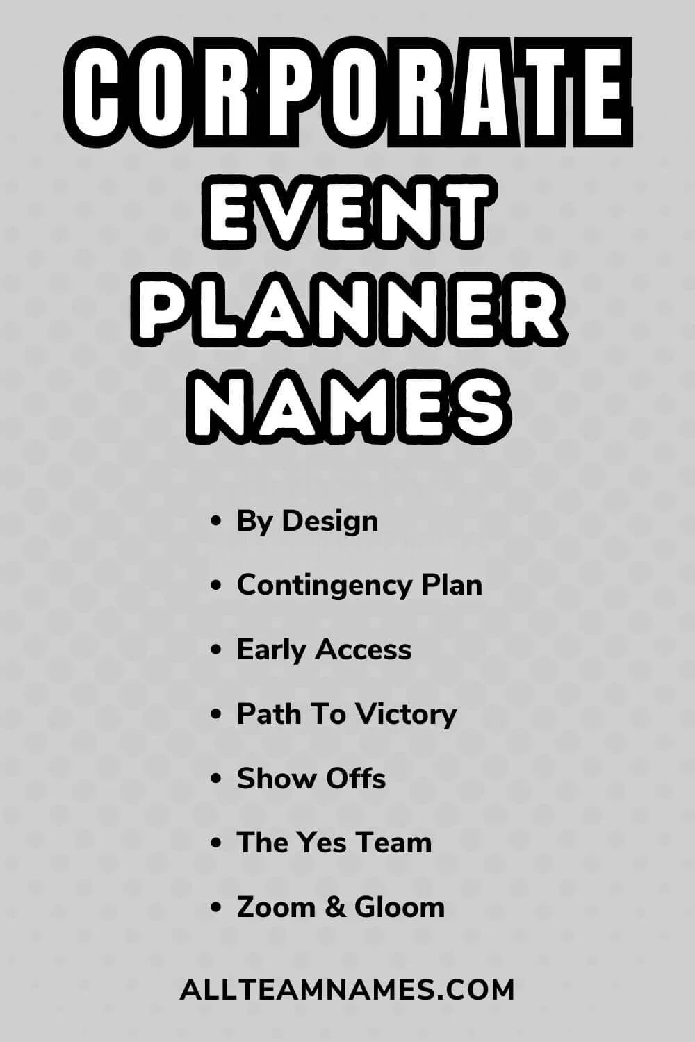 209 Creative Event Planner Team Names To Slay Every Soirée