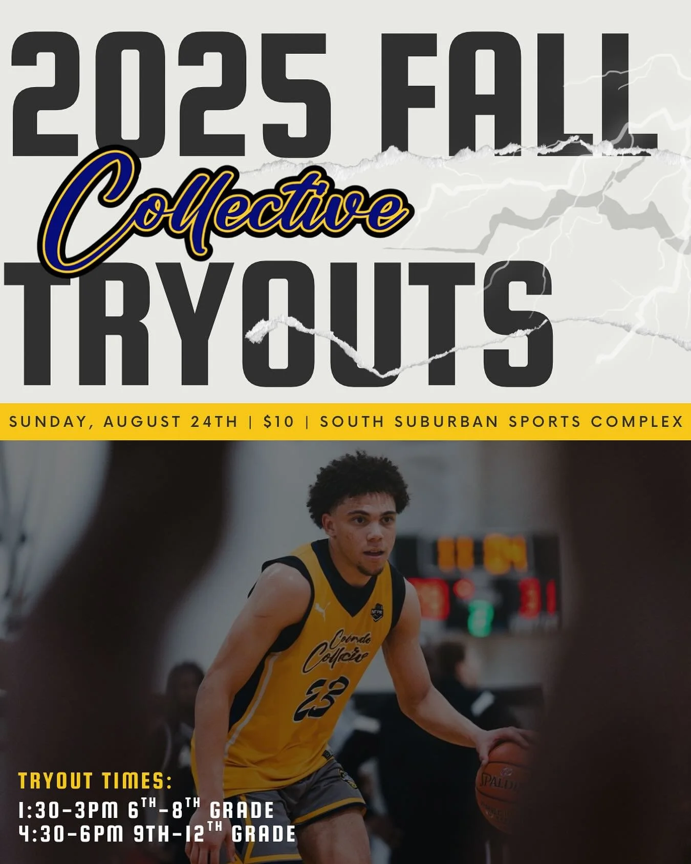 Collective 2025 Fall Basketball Tryouts📣

Come join us this Fall to stay sharp before the high school season!

Sunday, August 24th
1:30-3pm: 6th - 8th (Middle School)
4:30-6pm: 9th - 12th (High School)

**Only NEW Players need to tryout
*Current pla