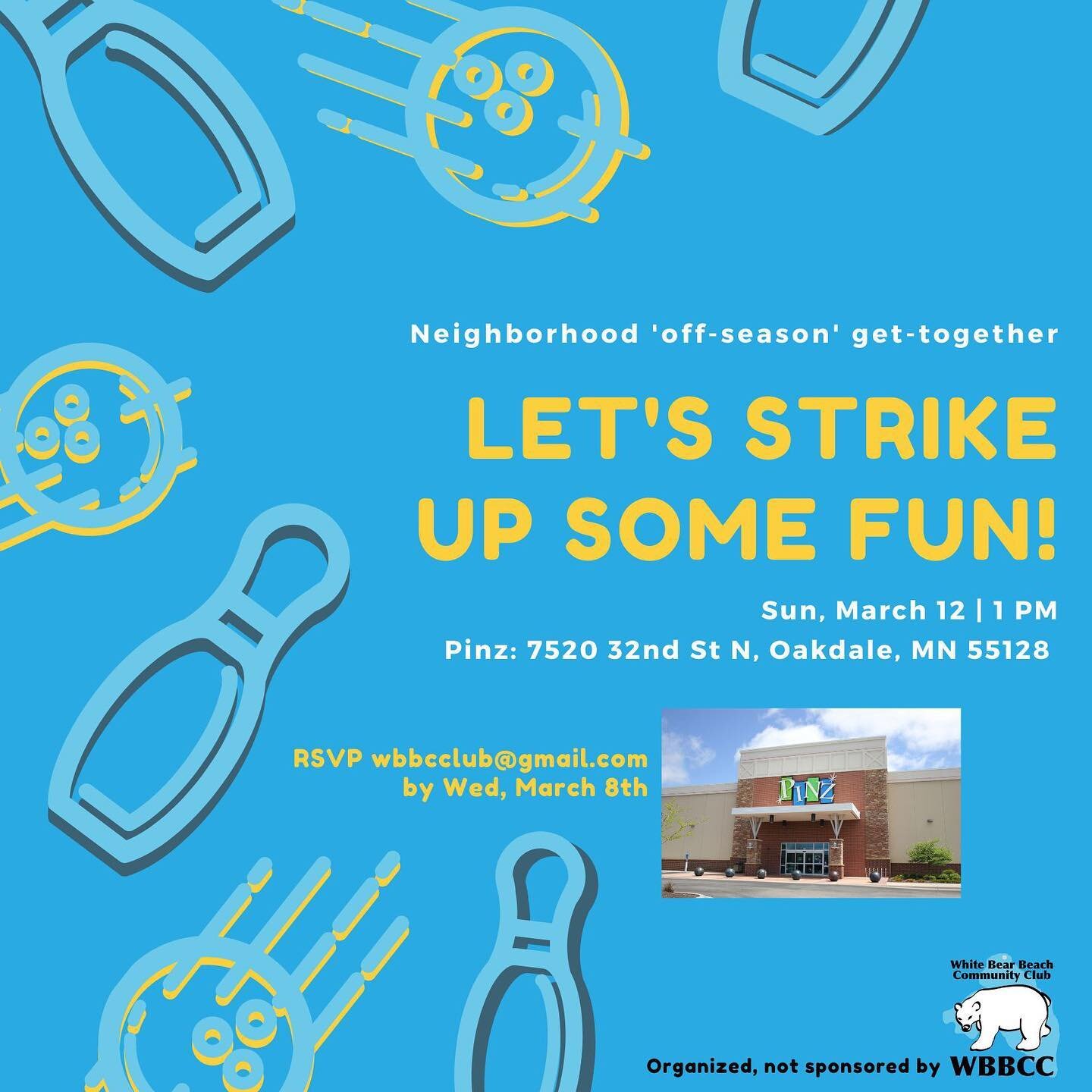 All are welcome - if you don't want to bowl, you are welcome to stop by and socialize. RSVP by 3/8 to wbbcclub@gmail.com Hope to see you there!