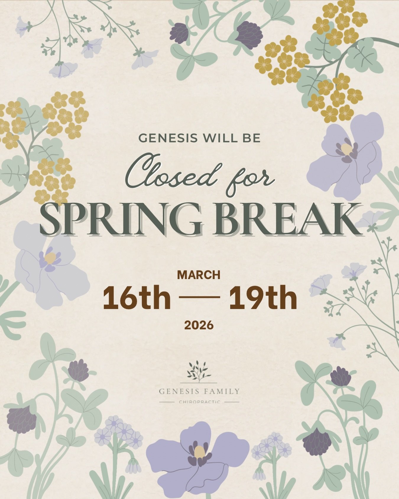 Spring Break is almost here 🌸

Genesis will be closed March 16th&ndash;19th so our team can rest and enjoy time with family.

We&rsquo;ll return refreshed and ready to serve you!

If you need an appointment before the break, be sure to book soon &md