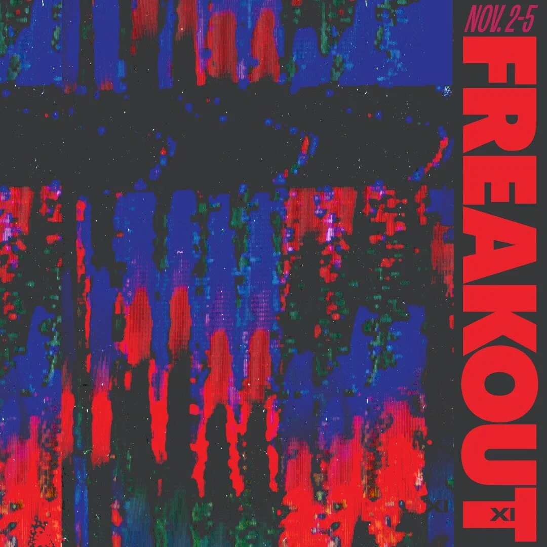 Freakout Festival will return to Ballard November 2-5, 2023 for the 11th year!

Get your early-bird tickets today through the link in our bio.