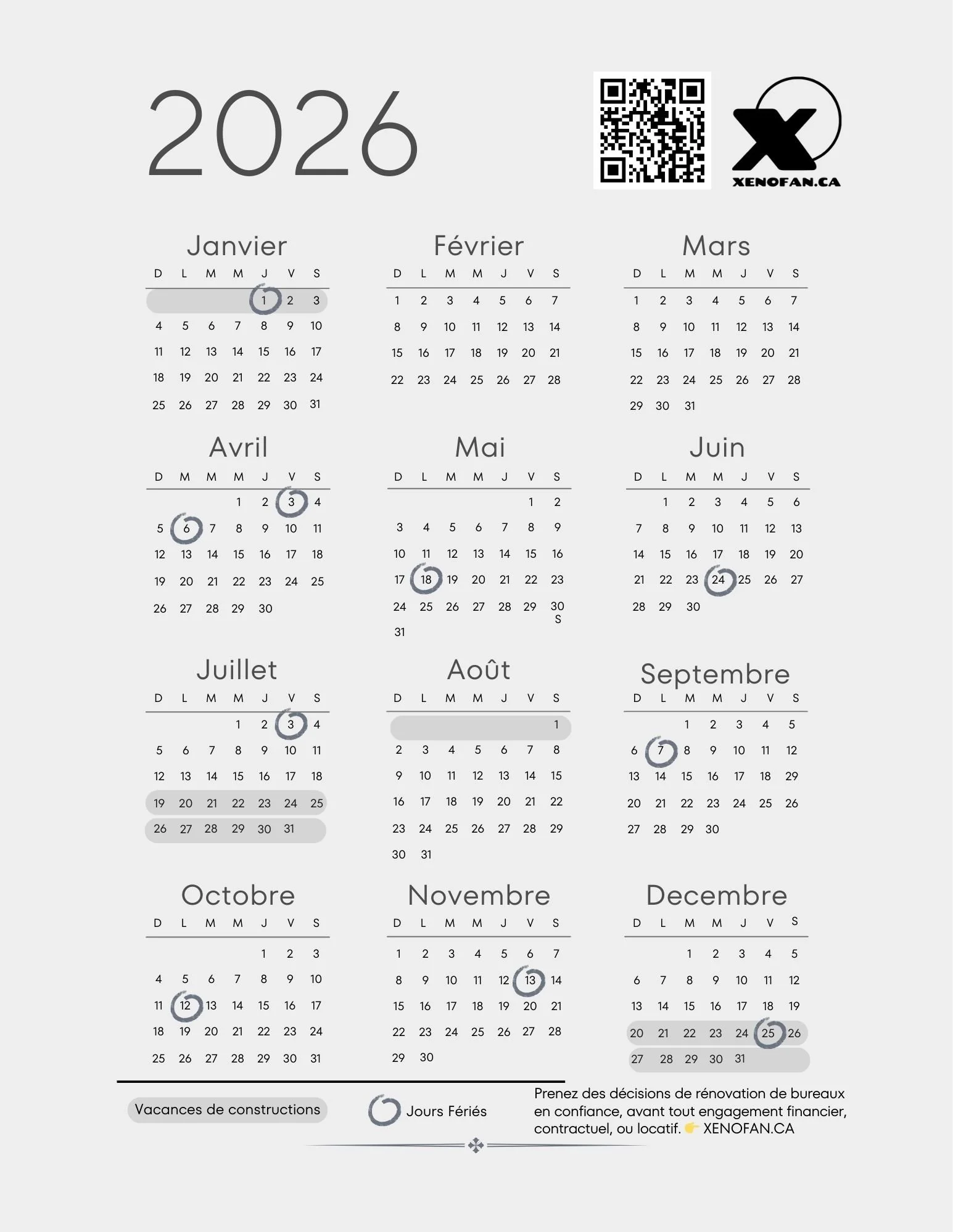 Calendrier de la construction au Québec. Les dates de congés, vacances et jours fériés à considerer lors de la planification des projets de rénovations de bureaux, commerces et services. Planifier pour mieux décider votre construction commerciale.