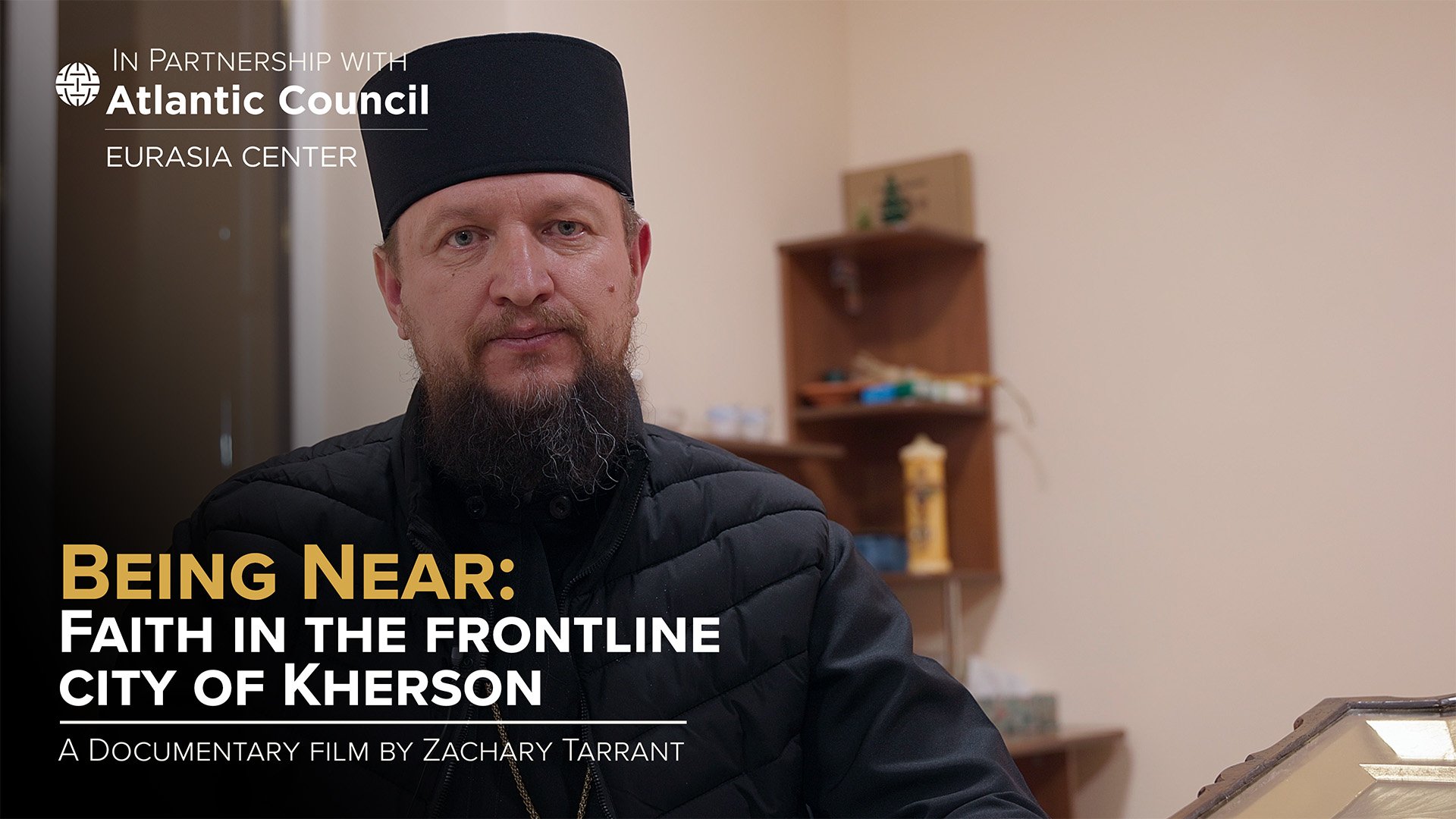 Lives on the Ground: Documentary Premier - Being Near, Faith in Kherson